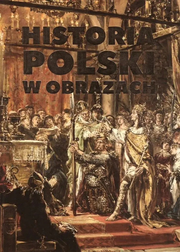 Książka - Historia Polski w obrazach