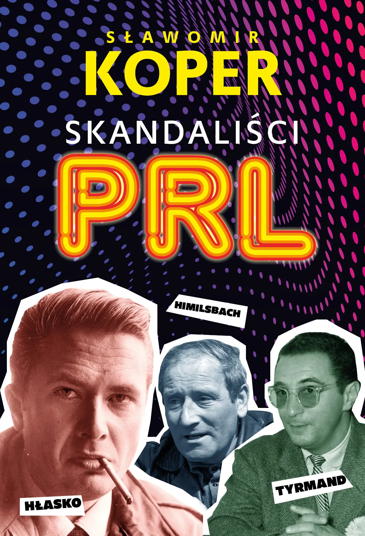 Książka - Skandaliści PRL