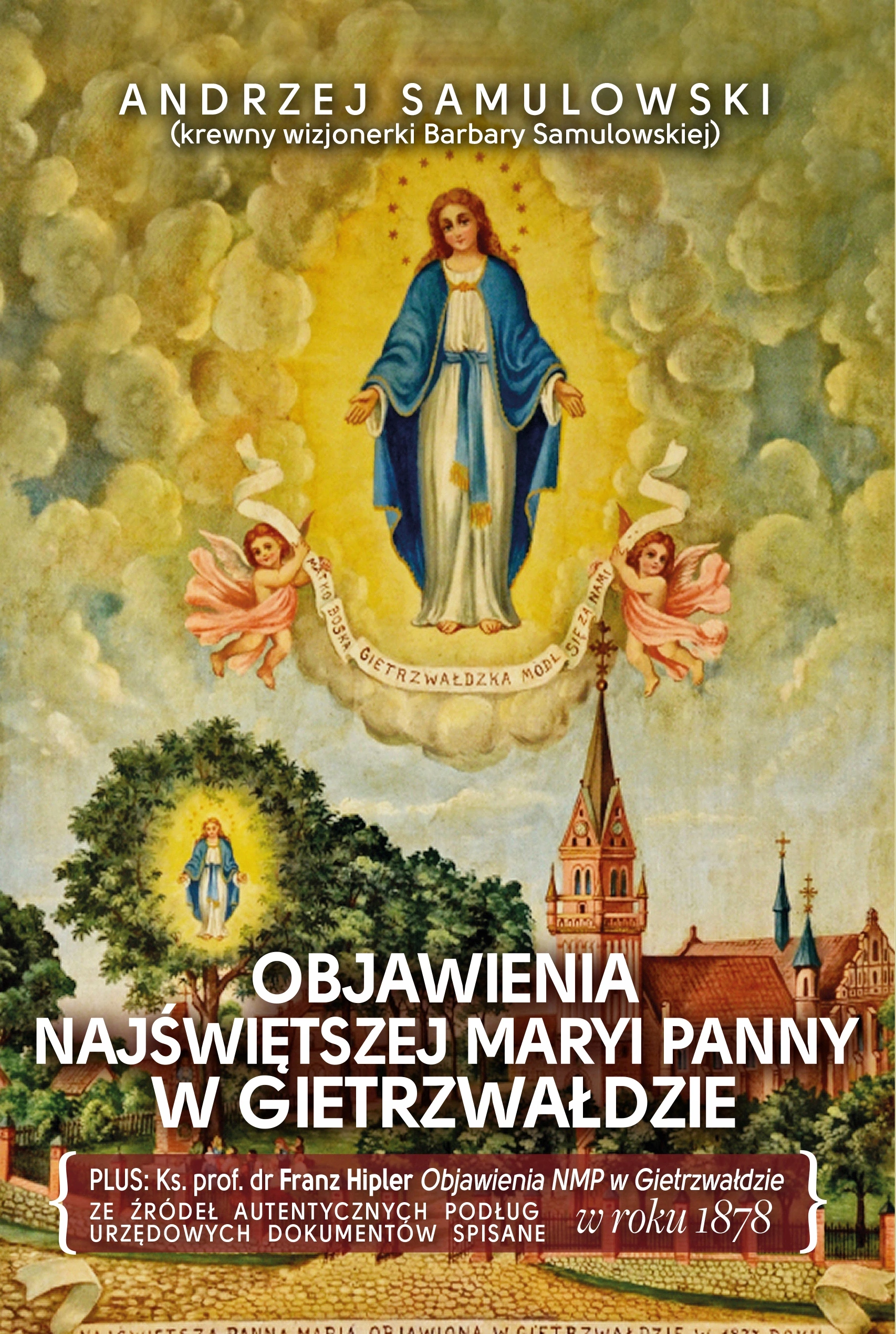Książka - Objawienia w Gietrzwałdzie