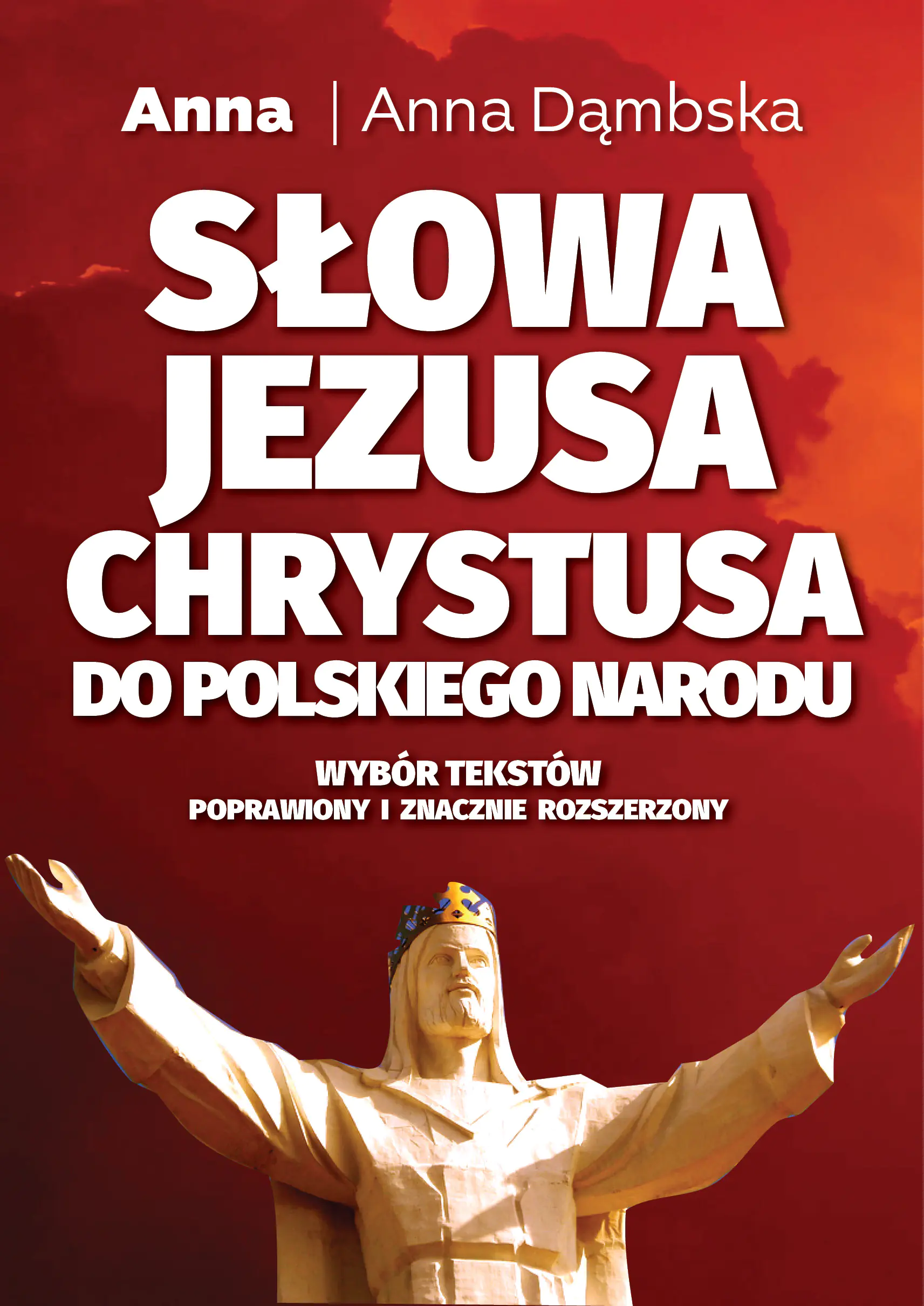 Książka - Słowa Jezusa Chrystusa do polskiego narodu