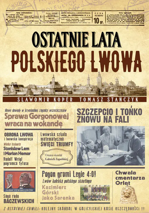 Książka - Ostatnie lata polskiego Lwowa