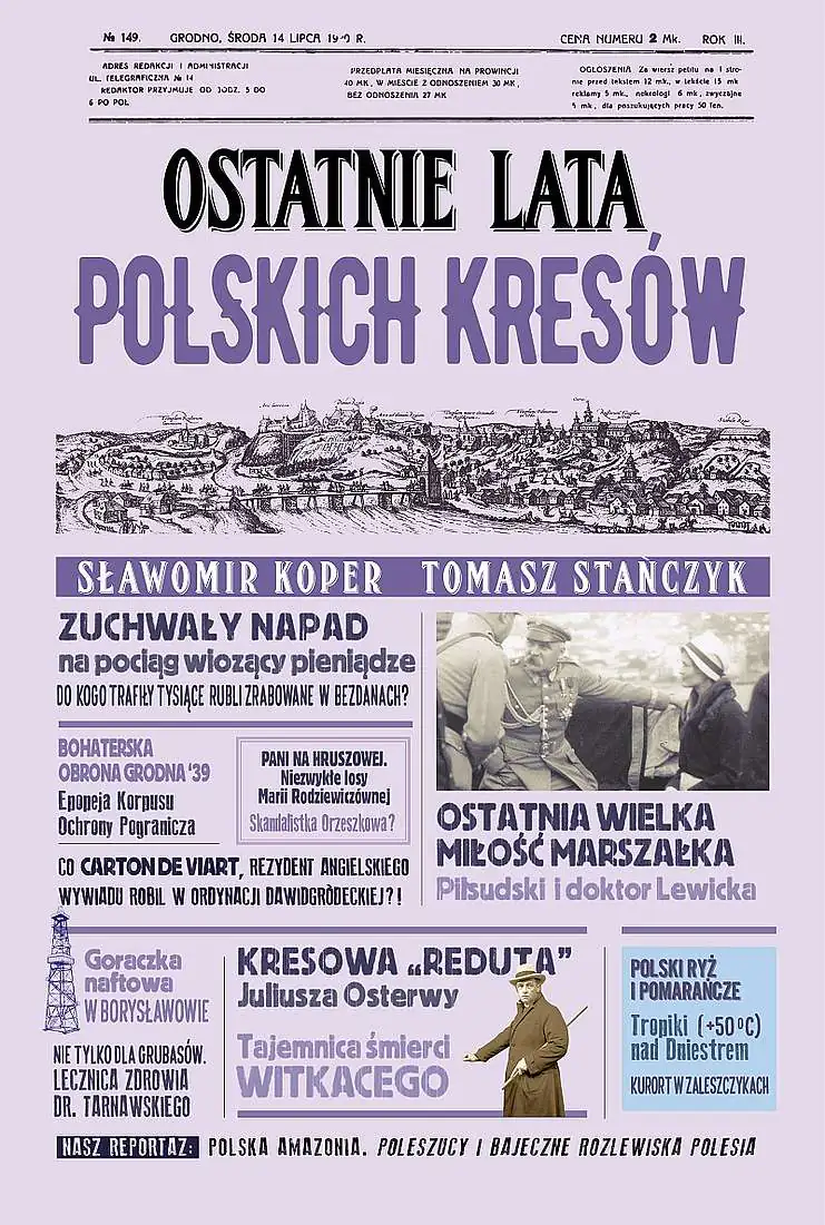 Książka - Ostatnie lata polskich Kresów