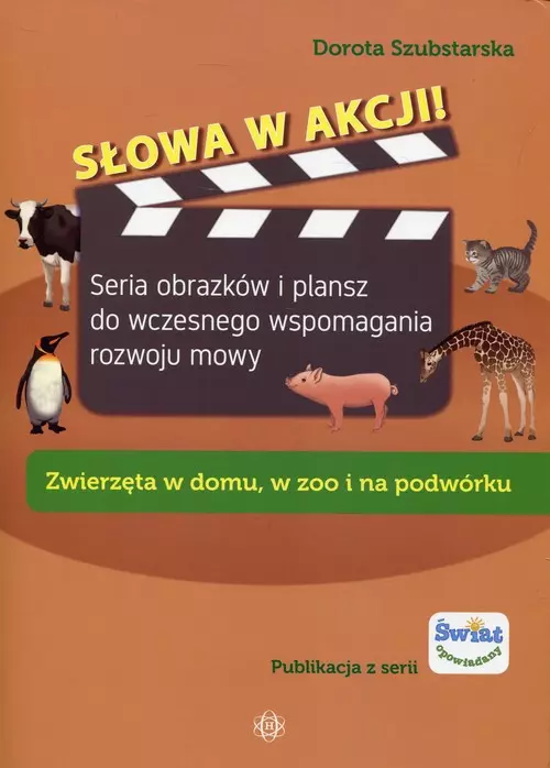 Książka - Słowa w akcji! Zwierzęta w domu, w zoo i na podwórku