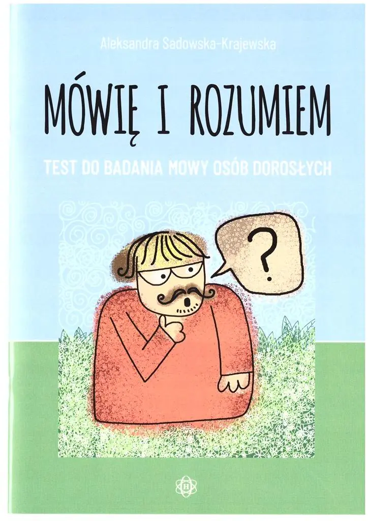 Książka - Mówię i rozumiem Test do badania mowy osób dorosłych