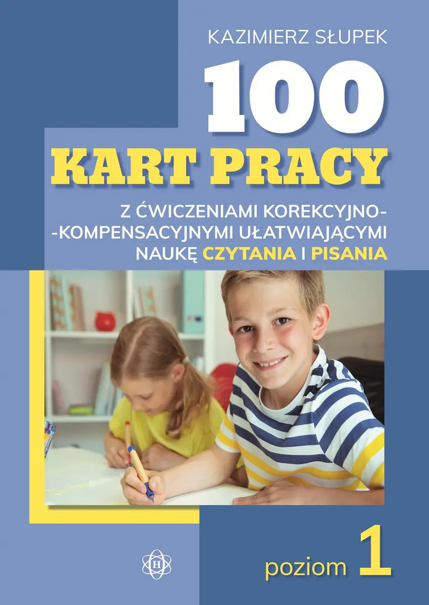 Książka - 100 kart pracy z ćwiczeniami korekcyjno-kompensacyjnymi ułatwiającymi naukę czytania i pisania. Poziom 1