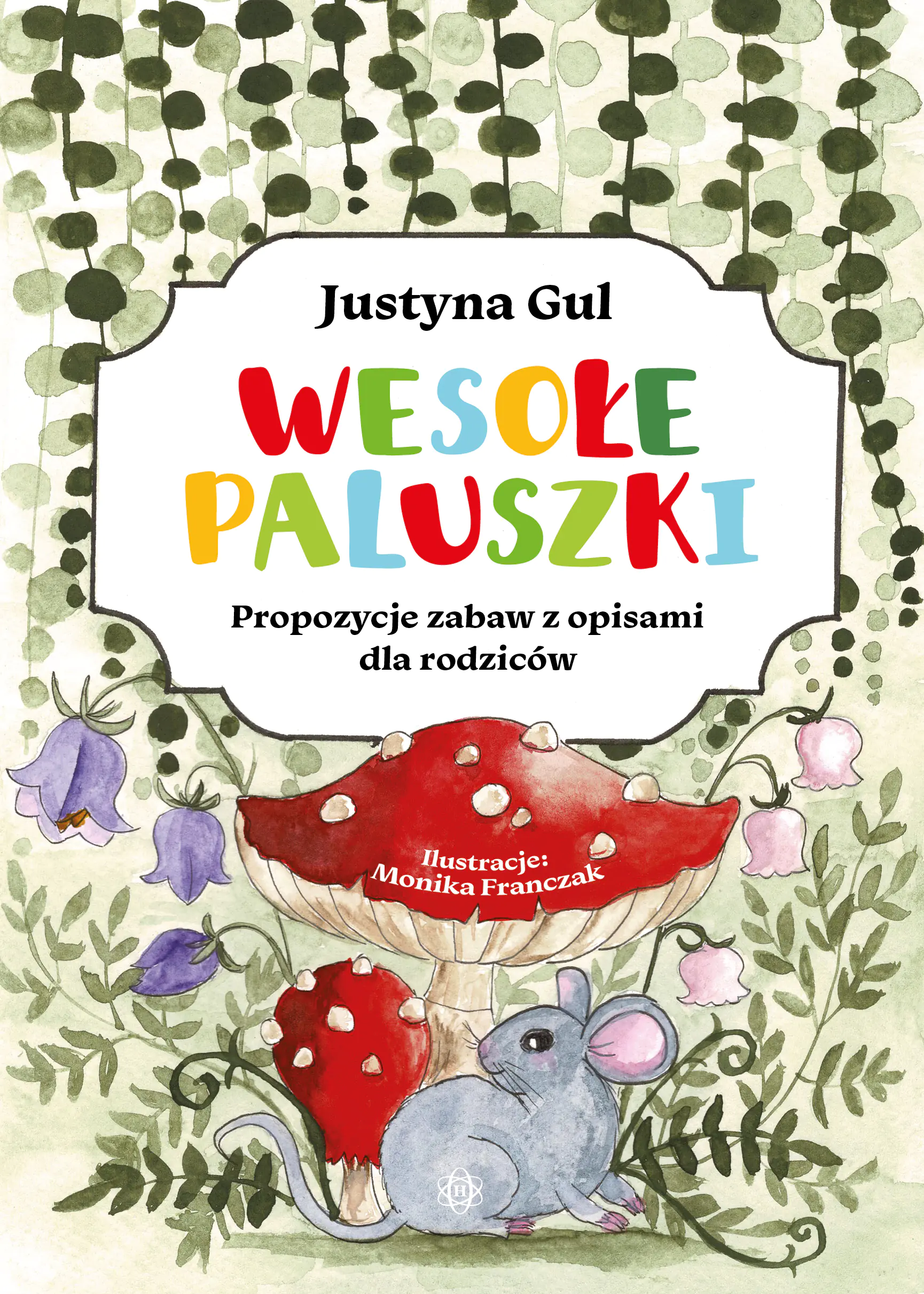 Książka - Wesołe paluszki. Propozycje zabaw z opisami dla rodziców