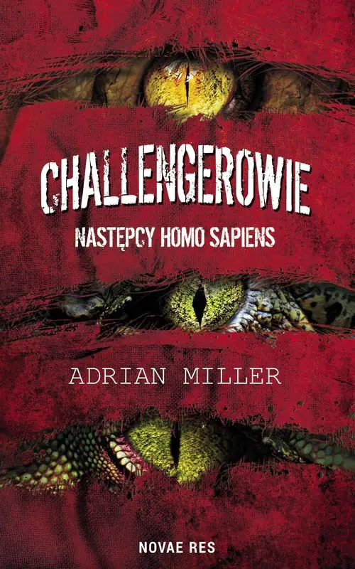 Książka - Challengerowie. Następcy homo sapiens