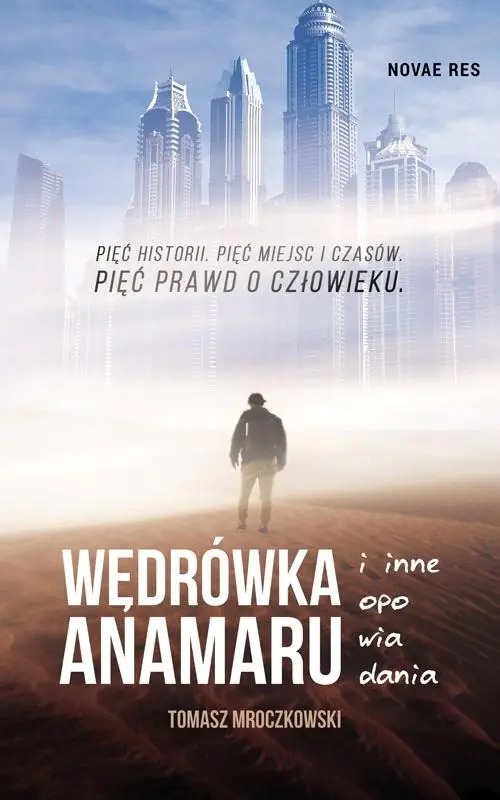 Wędrówka Anamaru i inne opowiadania