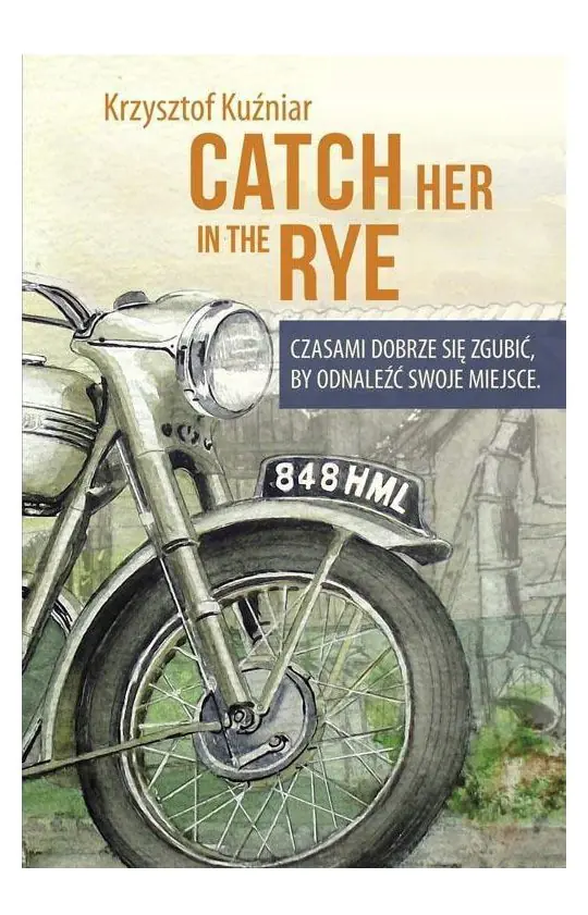 Książka - Catch her in the rye