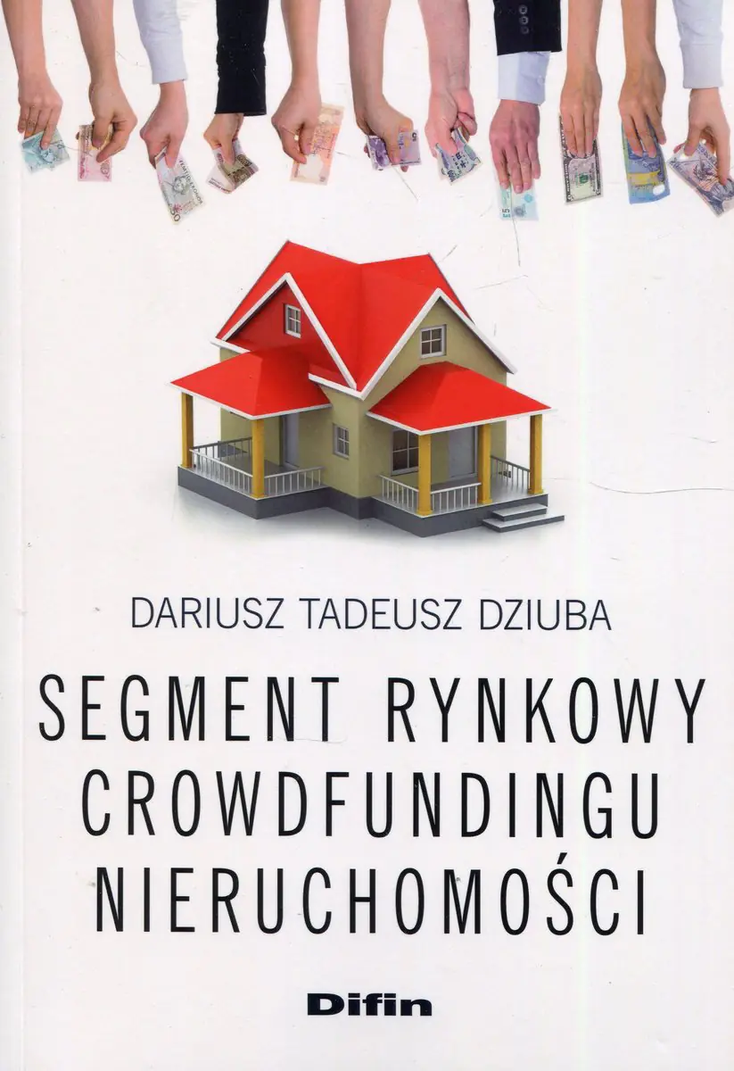 Książka - Segment rynkowy crowdfundingu nieruchomości