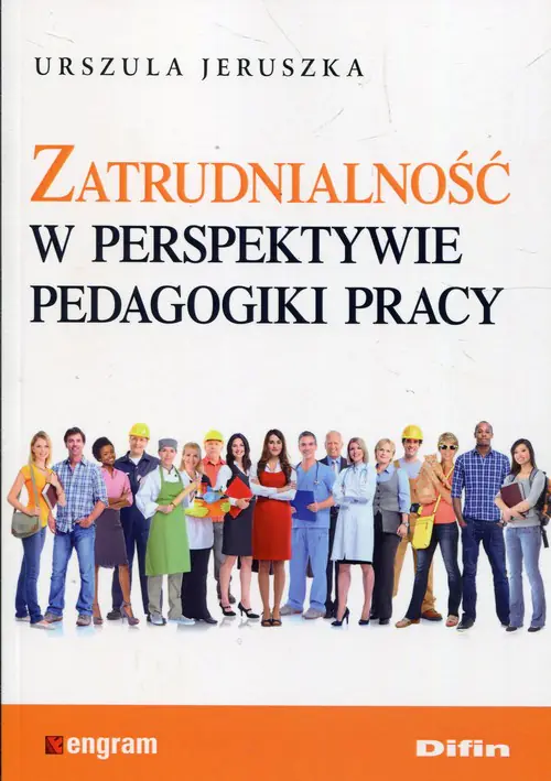 Książka - Zatrudnialność w perspektywie pedagogiki pracy