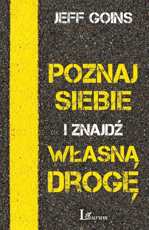 Książka - Poznaj siebie i znajdź własną drogę