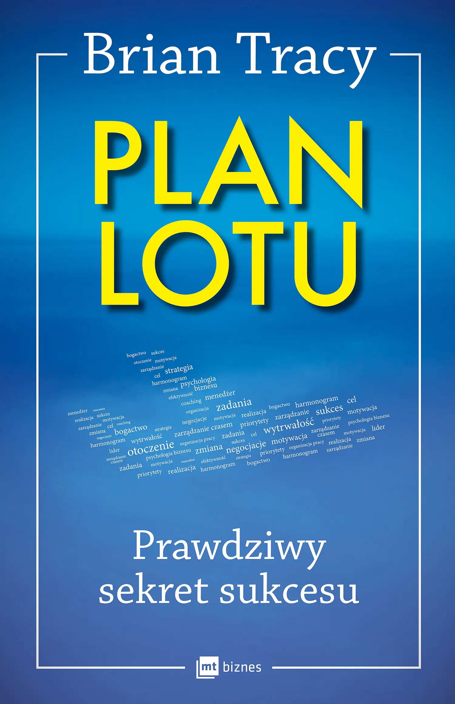Książka - Plan lotu. Prawdziwy sekret sukcesu