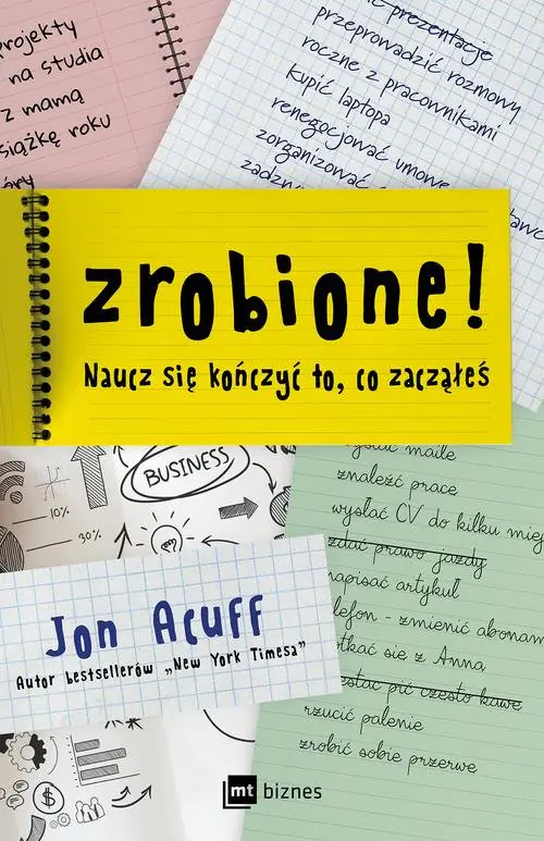 Książka - Zrobione! Naucz się kończyć to, co zacząłeś