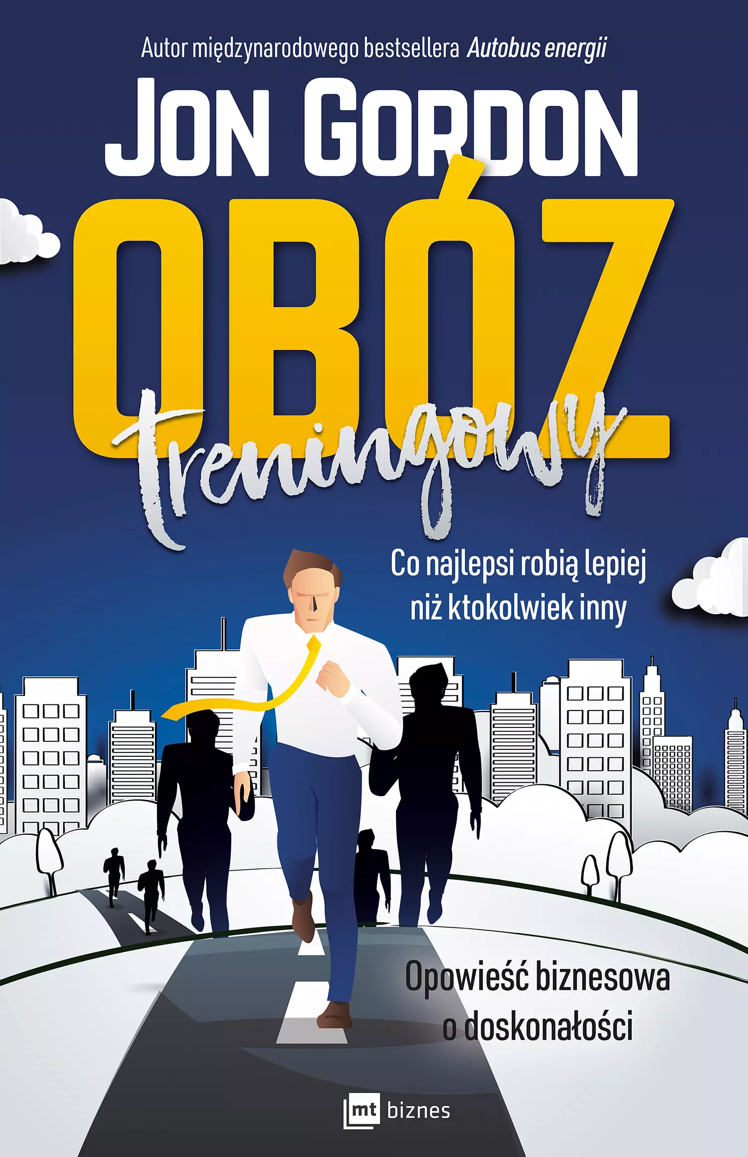 Książka - Obóz treningowy. Co najlepsi robią lepiej niż ktokolwiek inny