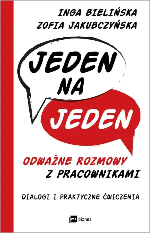 Książka - Jeden na jeden. Odważne rozmowy z pracownikami. Dialogi i praktyczne ćwiczenia
