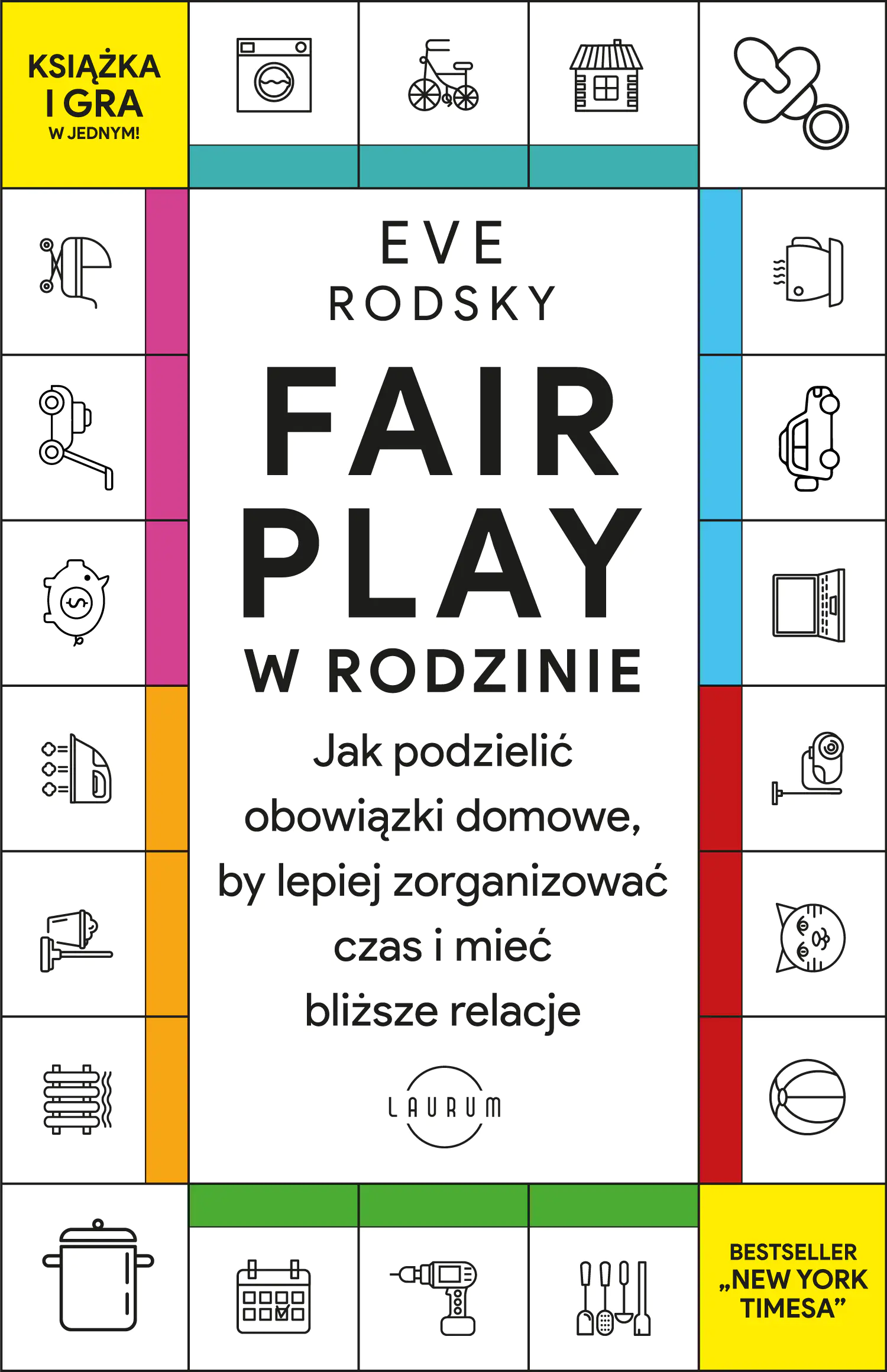 Książka - Fair Play w rodzinie. Jak podzielić obowiązki domowe, by lepiej zorganizować czas i mieć bliższe relacje