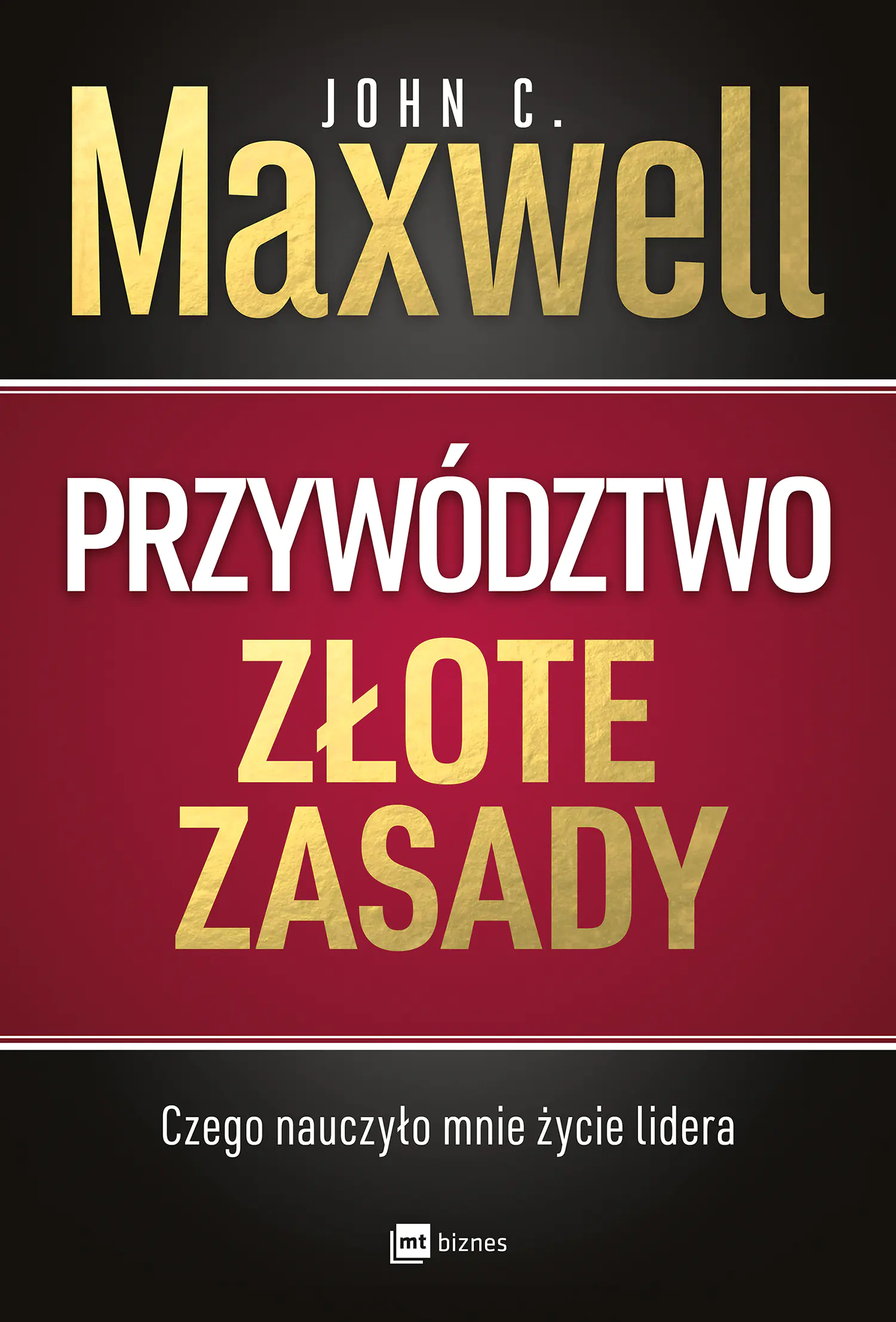 Książka - Przywództwo. Złote zasady