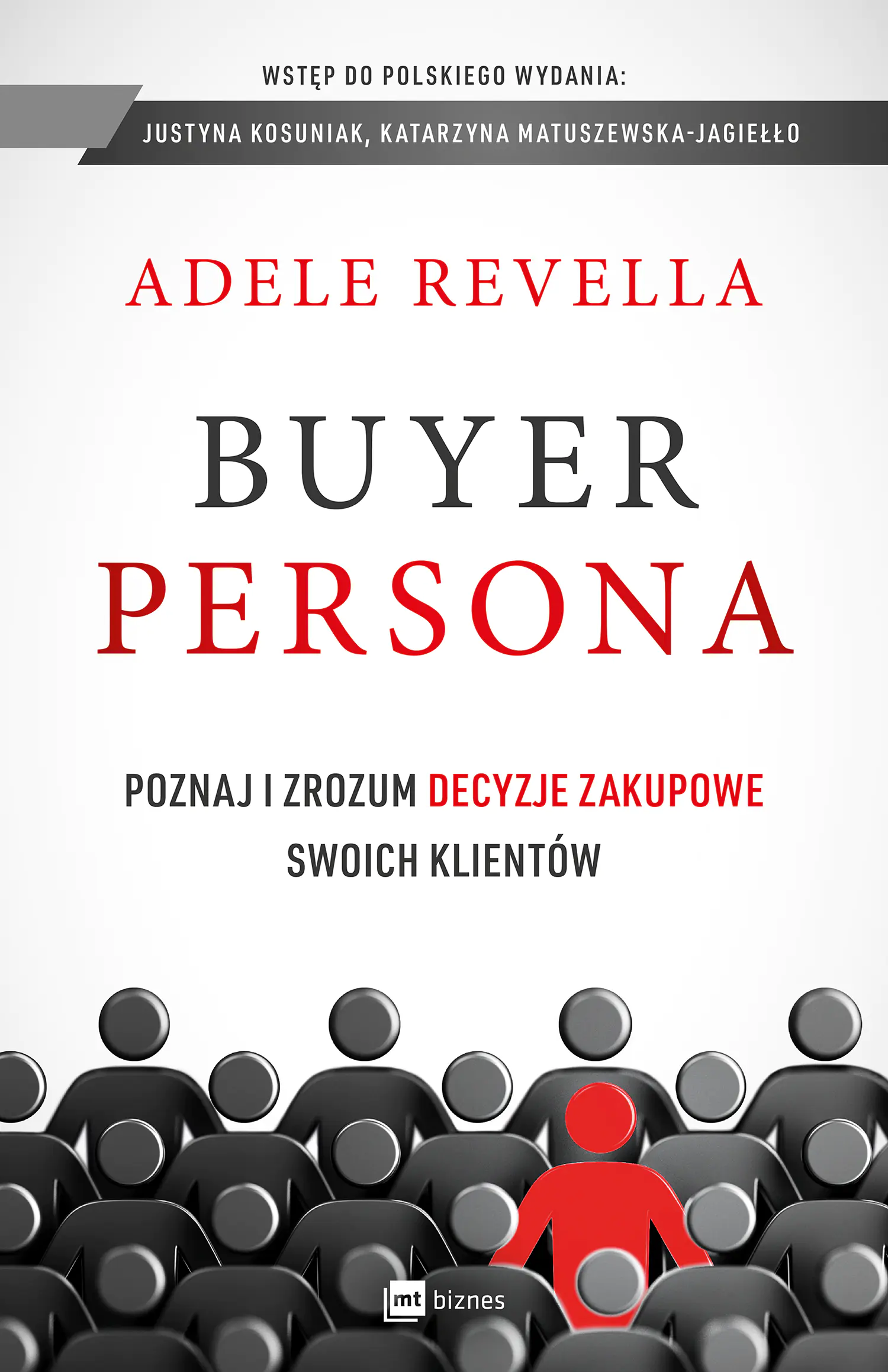 Książka - Buyer Persona. Poznaj i zrozum decyzje zakupowe swoich klientów