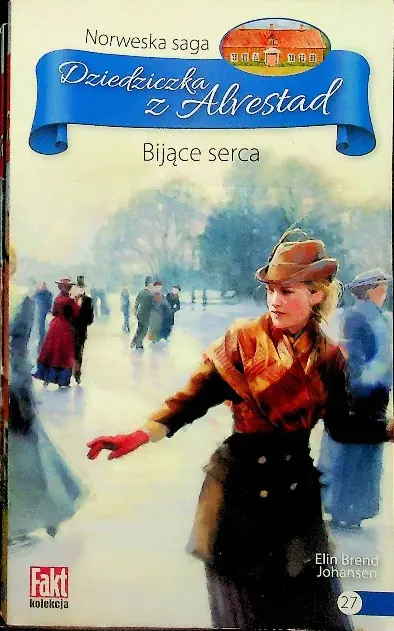 Książka - Dziedziczka z Alrestad Tom  27 Bijące serca