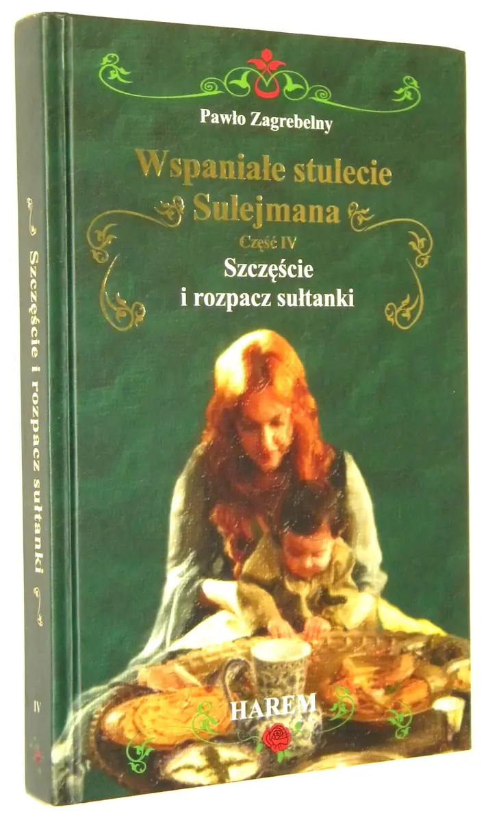 Książka - Szczęście i rozpacz sułtanki