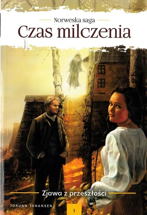 Książka - NORWESKA SAGA CZAS MILCZENIA ZJAWA Z PRZESZŁOŚCI