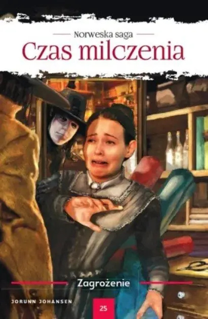 Książka - Czas milczenia Tom 25 Zagrożenie