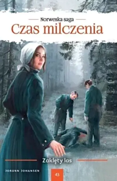 Książka - Saga czas milczenia Tom 43 Zaklęty las