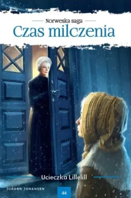 Książka - Czas Milczenia 44 Ucieczka Lillelill