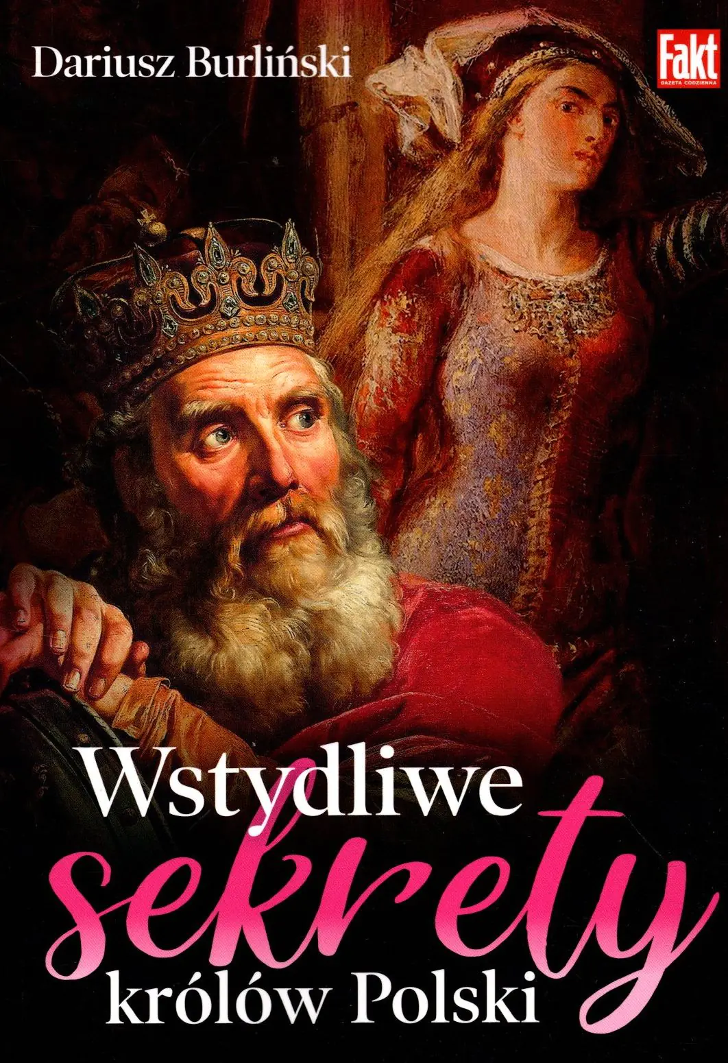 Książka - Wstydliwe sekrety królów Polski