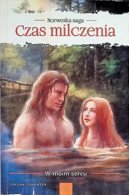 Książka - Czas milczenia Tom 51 w moim sercu