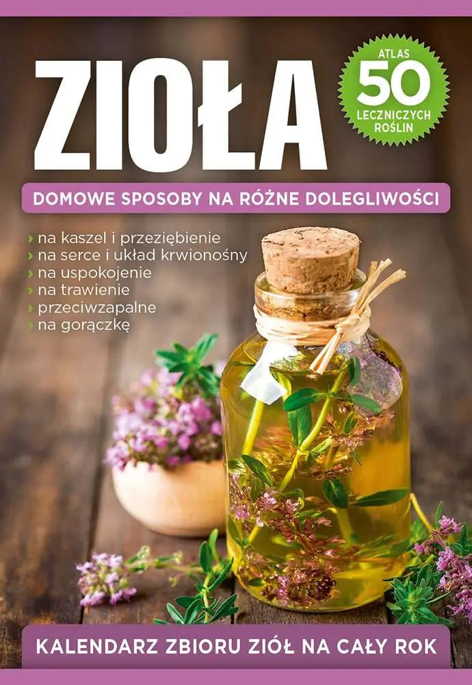 Książka - Zioła. Domowe Sposoby na Różne Dolegliwości