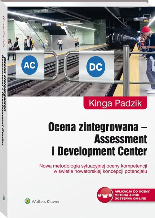 Książka - Ocena zintegrowana. Assessment i Development Center