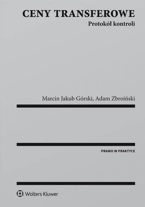 Książka - Ceny transferowe. Protokół kontroli