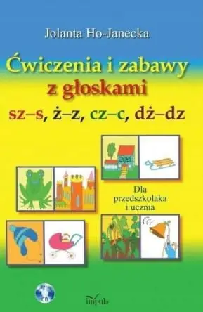 Książka - Ćwiczenia i zabawy z głoskami sz-s, ż-z, cz-c, dż-dz + CD