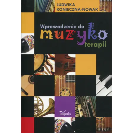 Książka - Wprowadzenie do muzykoterapii
