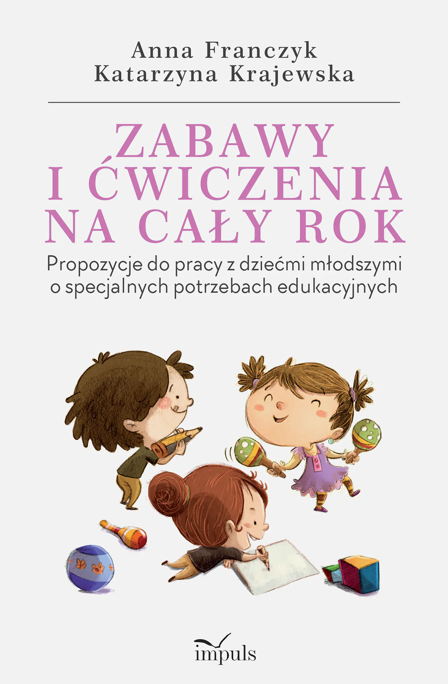 Książka - Zabawy i ćwiczenia na cały rok