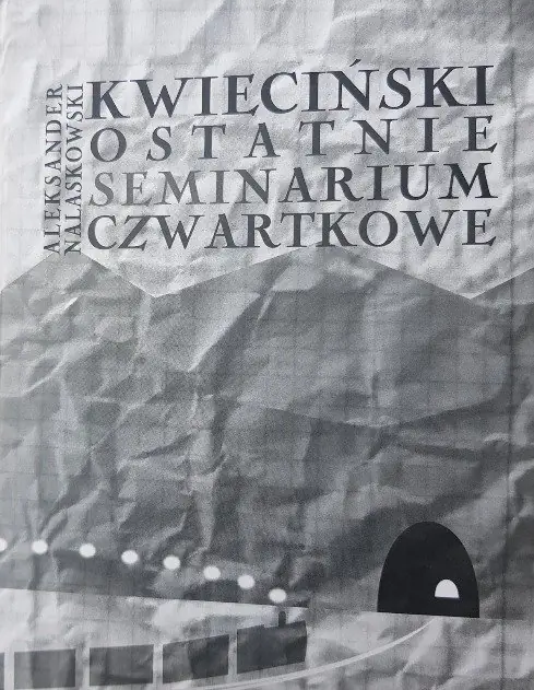 Książka - Ostatnie seminarium czwartkowe