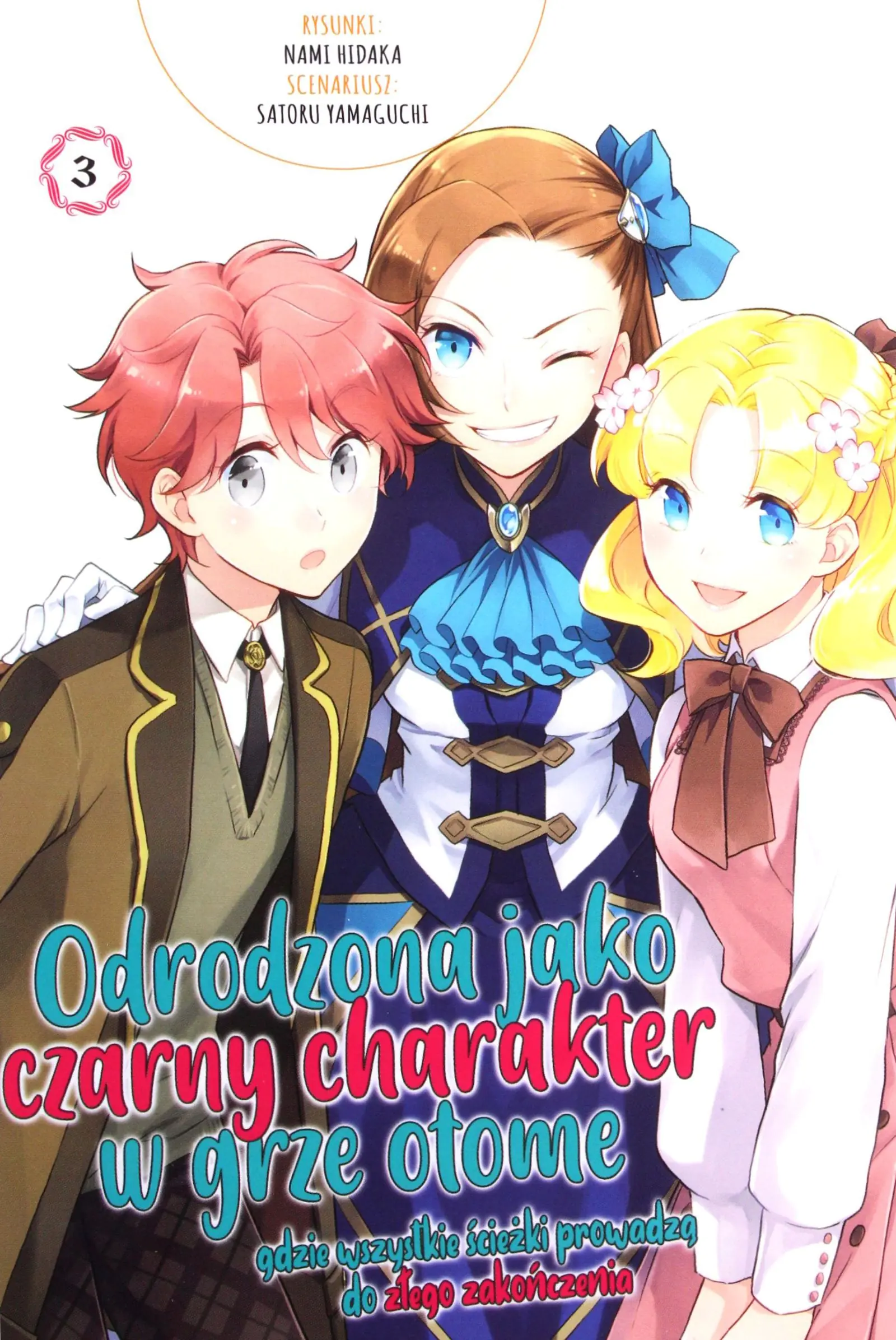 Książka - Odrodzona jako Czarny Charakter w Grze Otome. Tom 3