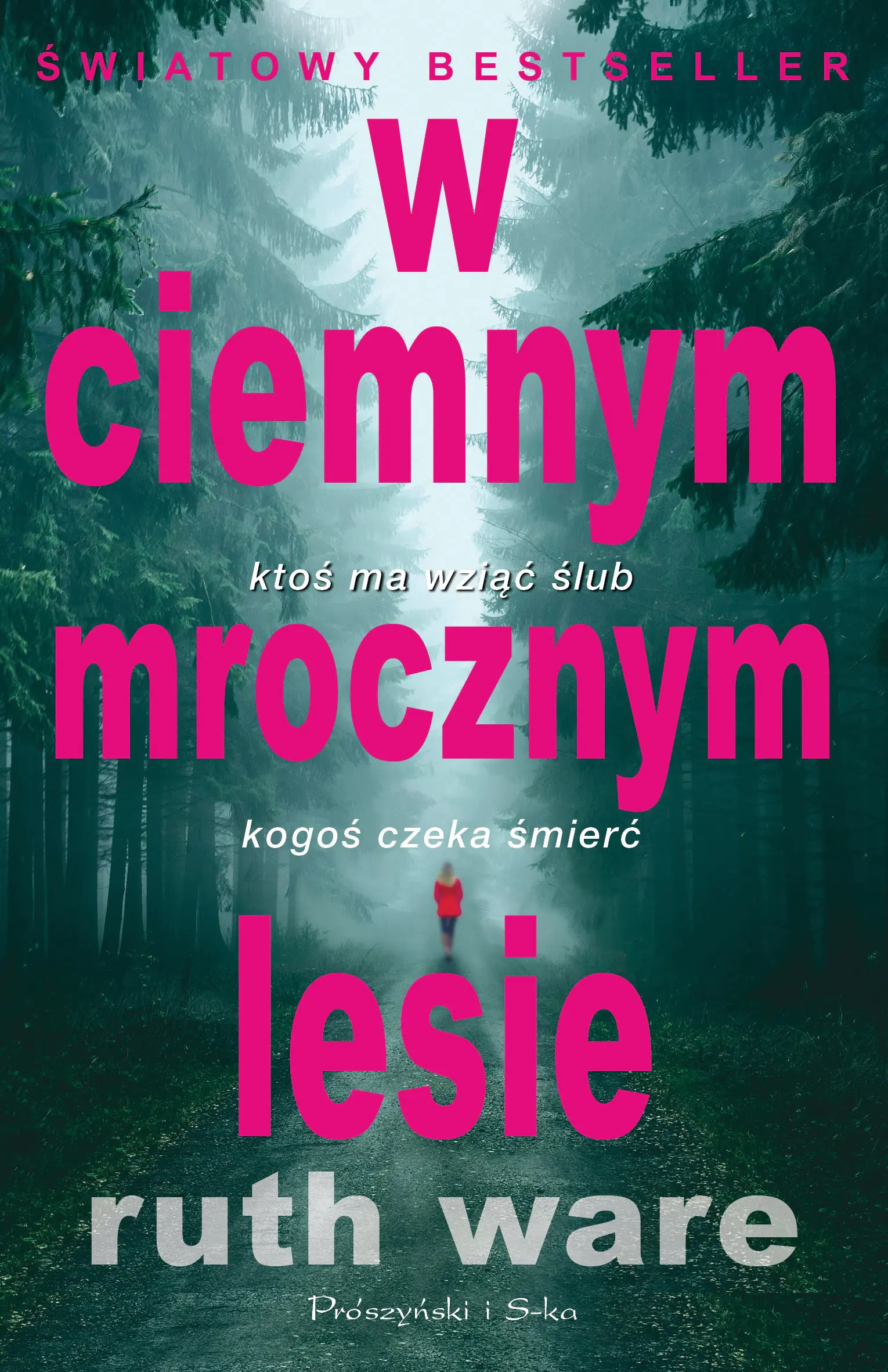 Książka - W ciemnym, mrocznym lesie
