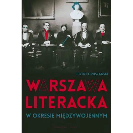 Warszawa literacka w okresie międzywojennym