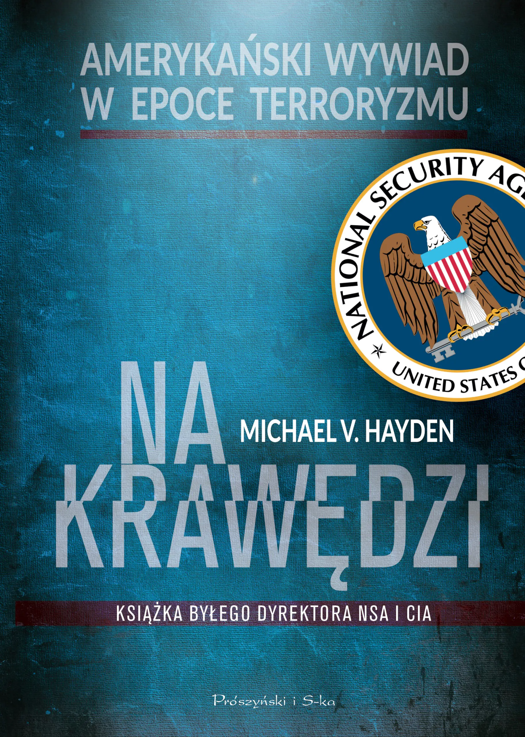 Książka - Na krawędzi. Amerykański wywiad w epoce terroryzmu