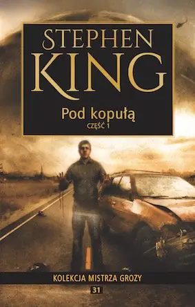Książka - Pod kopułą. Część 1