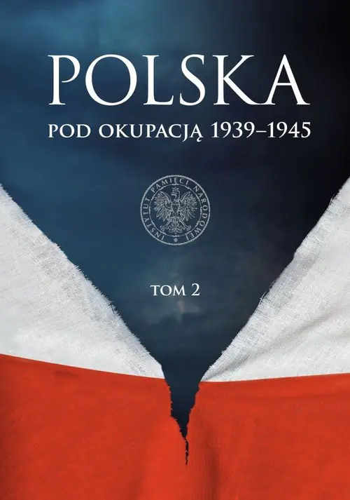 Książka - Polska pod okupacją 1939-1945. Tom 2