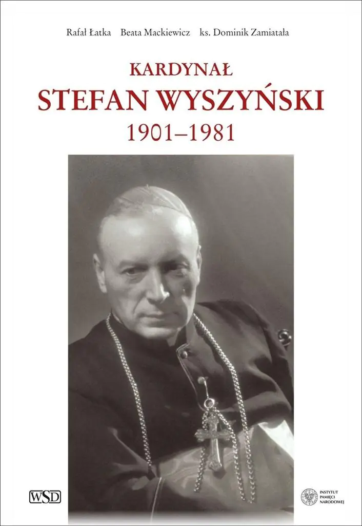 Książka - Kardynał Stefan Wyszyński 1901-1981