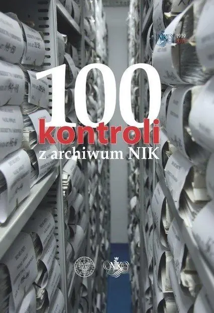 Książka - 100 kontroli z archiwum NIK