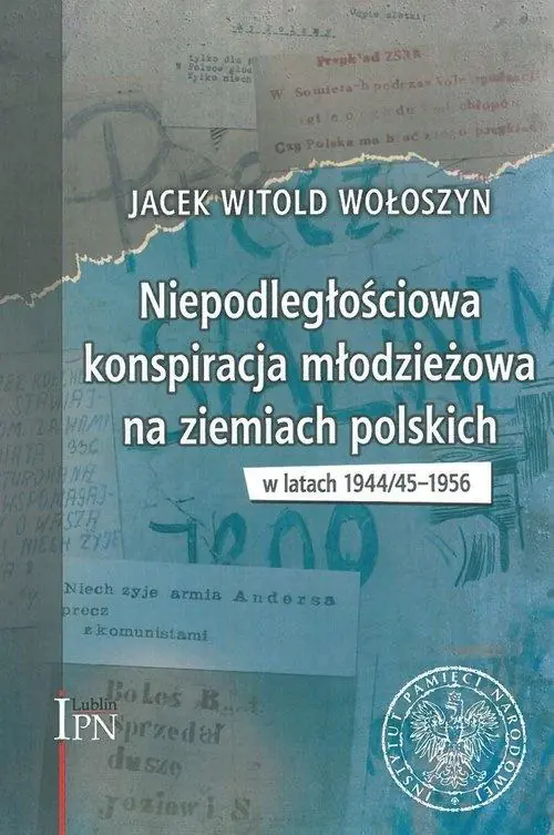 Książka - Niepodległościowa konspiracja młodzieżowa..