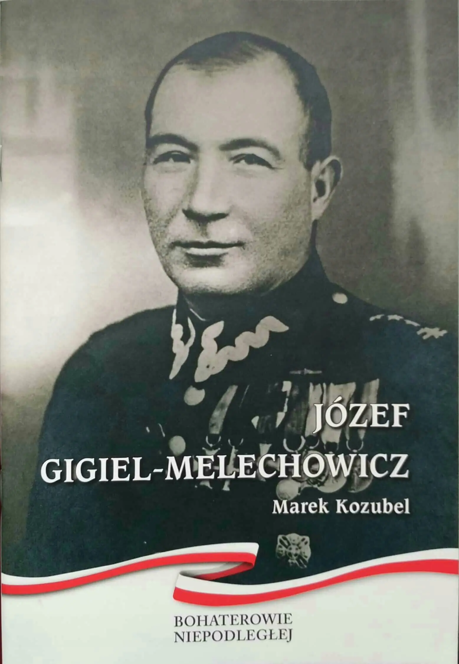 Książka - Józef Gigiel- Melechowicz