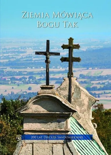 Książka - Ziemia mówiąca Bogu tak