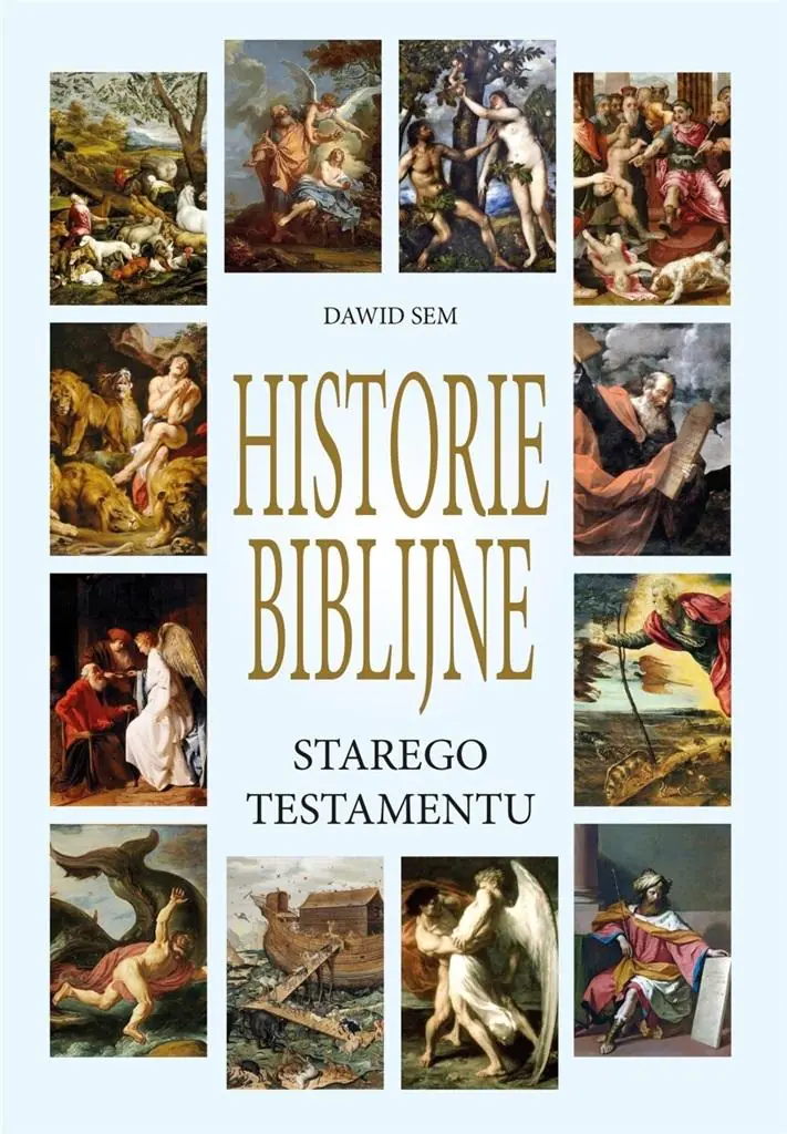 Historie Biblijne Starego Testamentu